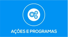 Ações e Programas